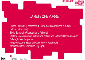 Alla Milano Digital Week dibattito su “La Rete che vorrei”, volume a cura del prof. Ruben Razzante