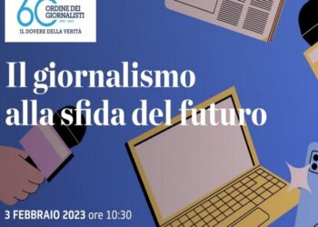 GIORNALISMO, LE SFIDE DEL FUTURO E IL DOVERE DELLA VERITÀ