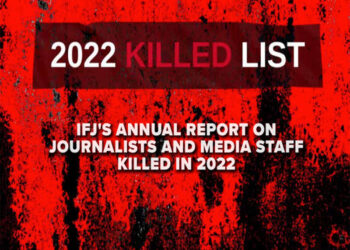 GIORNALISTI UCCISI, I DATI IFJ DEL 2022