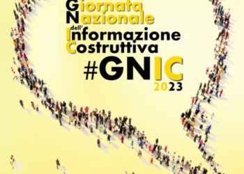 #GNIC2023: GIORNATA NAZIONALE DELL’INFORMAZIONE COSTRUTTIVA