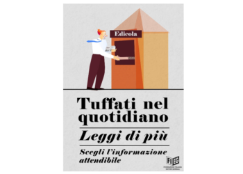 CAMPAGNA FIEG/PUBBLICITÀ PROGRESSO: CONTRO LA CATTIVA INFORMAZIONE LEGGI DI PIÙ E SCEGLI L’INFORMAZIONE ATTENDIBILE DEI GIORNALI