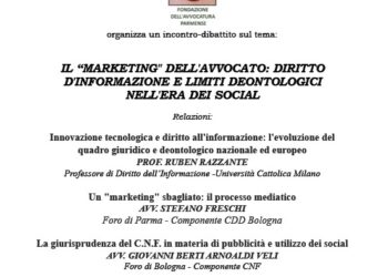IL “MARKETING” DELL’AVVOCATO: DIRITTO D’INFORMAZIONE E LIMITI DEONTOLOGICI NELL’ERA DEI SOCIAL