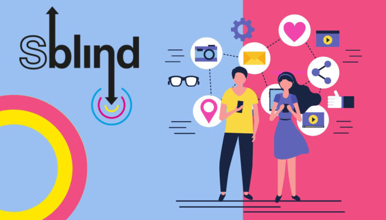 SBLIND, IL NUOVO SOCIAL CHE METTE AL PRIMO POSTO GLI UTENTI