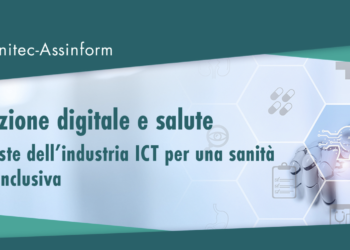 ANITEC-ASSINFORM: COLLABORAZIONE TRA ISTITUZIONI E INDUSTRIA ICT PER UNA SALUTE DIGITALE INCLUSIVA