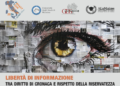 “LIBERTÀ DI INFORMAZIONE TRA DIRITTO DI CRONACA E RISPETTO DELLA RISERVATEZZA”