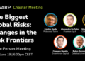 “I MAGGIORI RISCHI MONDIALI: CAMBIAMENTI NELLE FRONTIERE DEL RISCHIO”