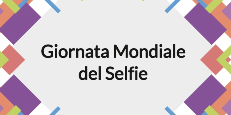 GIORNATA MONDIALE DEL SELFIE