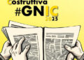 #GNIC2025: GIORNATA NAZIONALE DELL’INFORMAZIONE COSTRUTTIVA